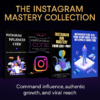 The Instagram Mastery Collection — Command Influence, Aesthetic & Growth Like Never Before