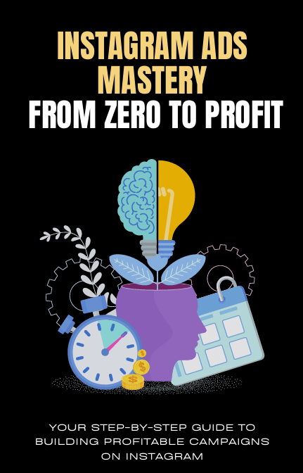 Instagram Ads Mastery