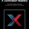 X Domination Bundle Fame. Influence. Mastery — All in One. - Image 4
