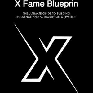 X Fame Blueprint